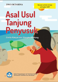 Image of [ebook] Asal Usul Tanjung Penyusuk : Cerita Rakyat dari Bangka Belitung