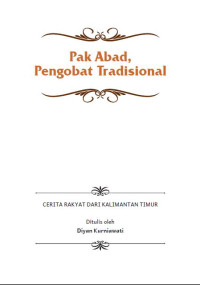 Image of [ebook] Pak Abad, Pengobat Tradisional : Cerita Rakyat dari Kalimantan Timur