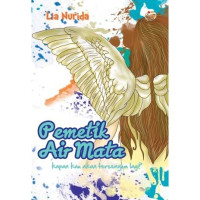 Image of PEMETIK AIR MATA KAPAN KAU AKAN TERSENYUM LAGI ?