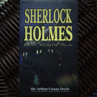 Image of SHERLOCK HOLMES : KASUS WISTERIA HOUSE