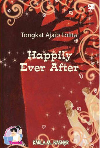 Image of TONGKAT AJAIB LOLITA. HAPPILY EVER AFTER