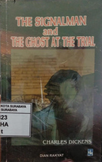 Image of THE SIGNALMAN AND THE GOST AT THE TRIAL