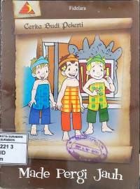 Image of MADE PERGI JAUH