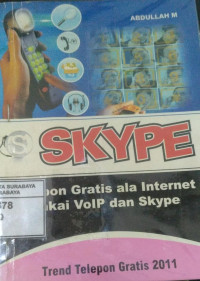 Image of SKYPE. TELEPON GRATIS ALA INTERNET PAKAI VOIP DAN SKYPE