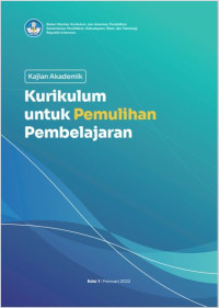Image of Kajian akademik kurikulum untuk pemulihan pembelajaran